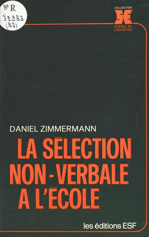 La sélection non-verbale à l'école - Daniel Zimmermann - FeniXX réédition numérique