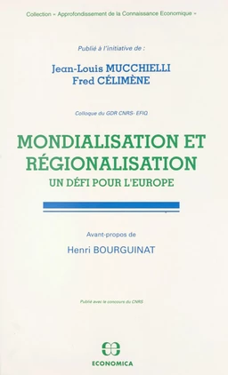 Mondialisation et régionalisation : un défi pour l'Europe