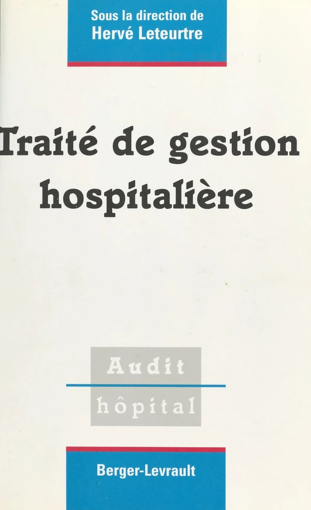 Traité de gestion hospitalière -  - FeniXX réédition numérique