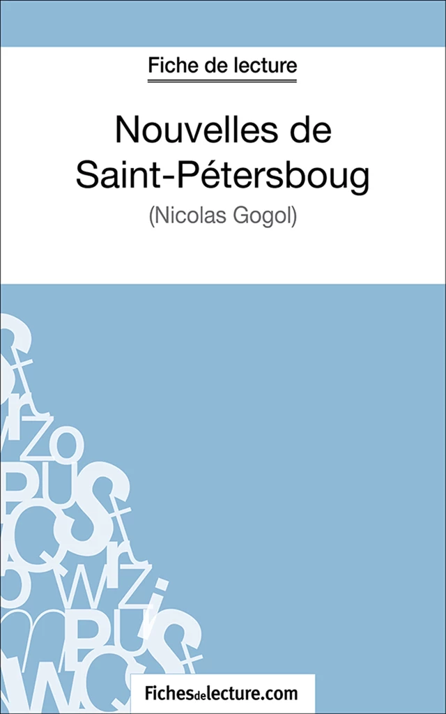 Nouvelles de Saint-Pétersboug - Sophie Lecomte,  fichesdelecture.com - FichesDeLecture.com