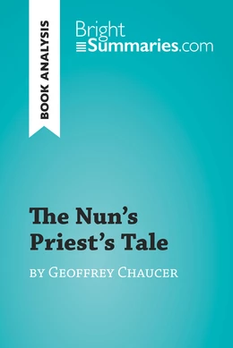 The Nun's Priest's Tale by Geoffrey Chaucer (Book Analysis)