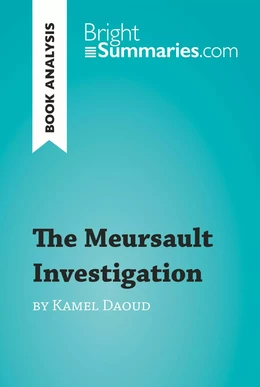 The Meursault Investigation by Kamel Daoud (Book Analysis)