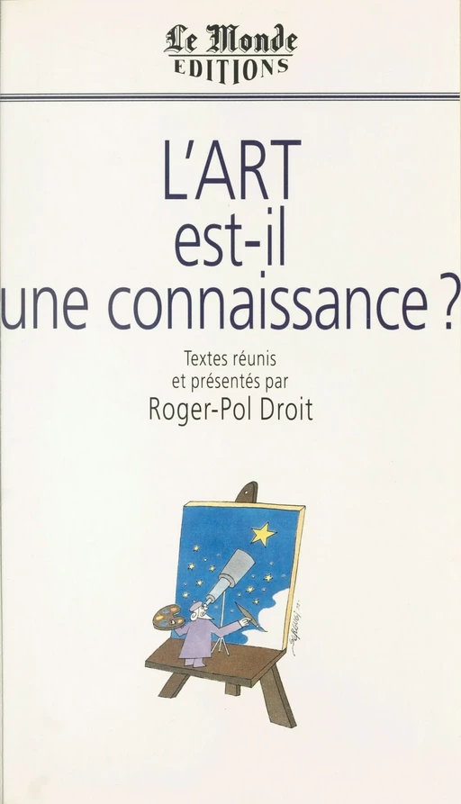 L'Art est-il une connaissance ? -  Forum «Le Monde» Le Mans - FeniXX réédition numérique