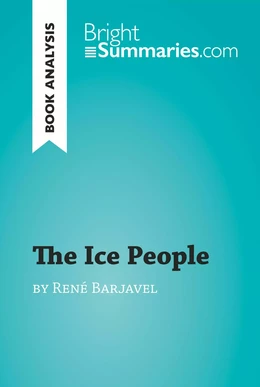 The Ice People by René Barjavel (Book Analysis)