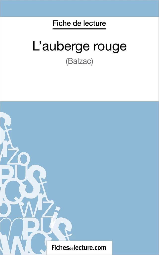 L'auberge rouge de Balzac (Fiche de lecture) - Hubert Viteux - FichesDeLecture.com