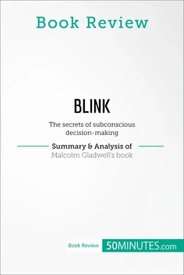 Book Review: Blink by Malcolm Gladwell