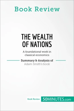 Book Review: The Wealth of Nations by Adam Smith