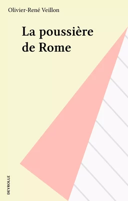 La poussière de Rome