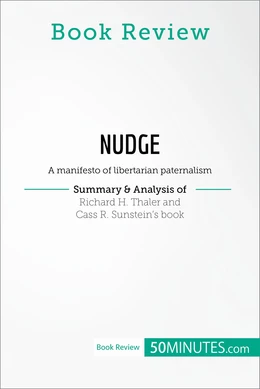 Book Review: Nudge by Richard H. Thaler and Cass R. Sunstein