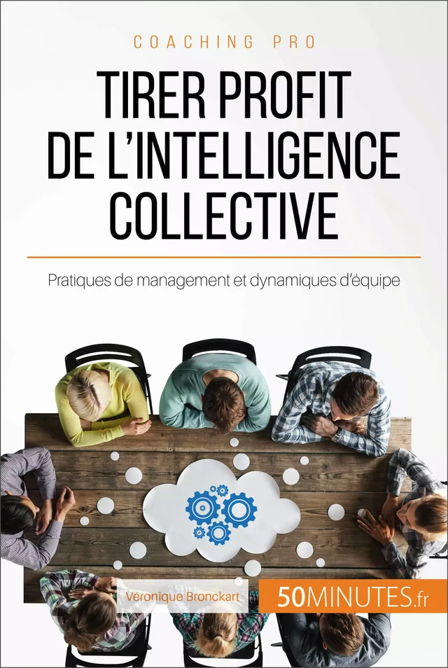 Tirer profit de l'intelligence collective - Véronique Bronckart,  50MINUTES - 50Minutes.fr