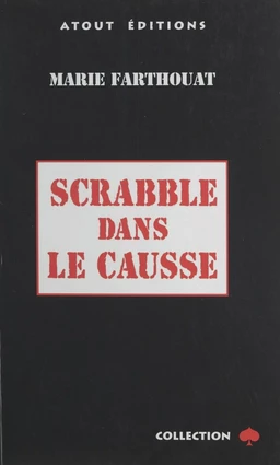 Scrabble dans le Causse