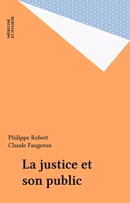 La justice et son public