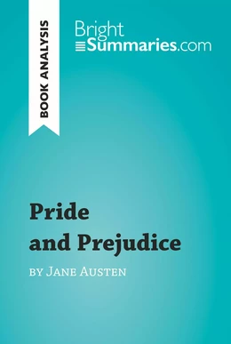 Pride and Prejudice by Jane Austen (Book Analysis)