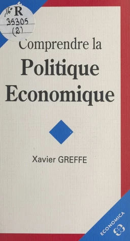 Comprendre la politique économique