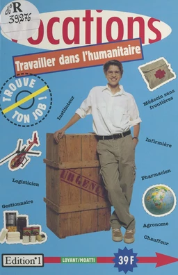 Travailler dans l'humanitaire