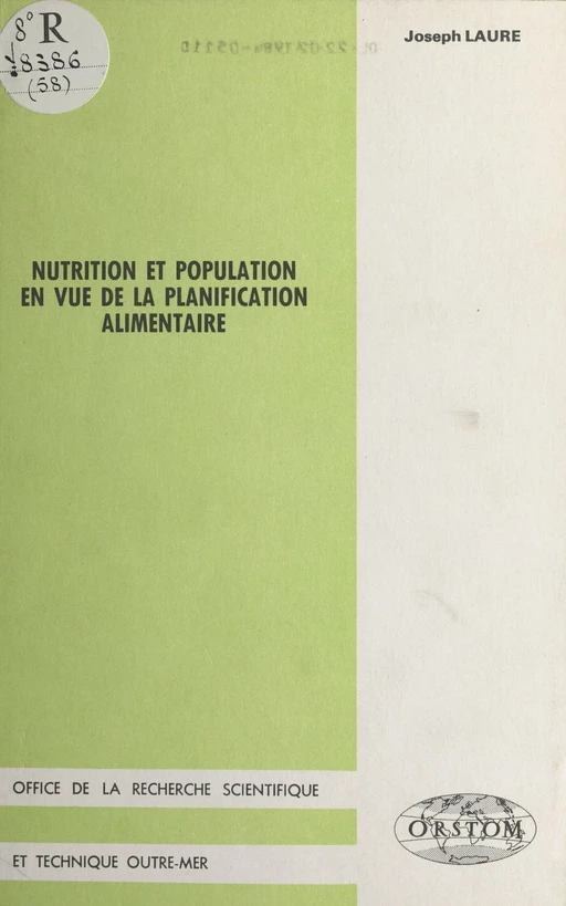 Nutrition et population en vue de la planification alimentaire - Joseph Laure - FeniXX réédition numérique