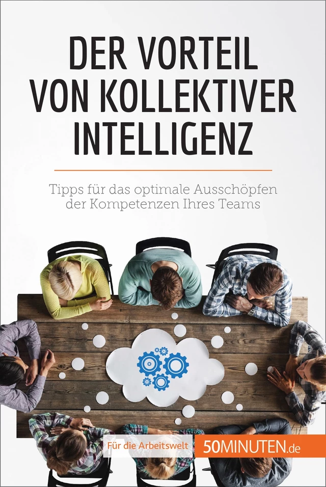 Der Vorteil von kollektiver Intelligenz - Véronique Bronckart - 50Minuten.de