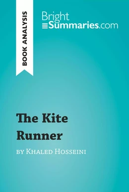 The Kite Runner by Khaled Hosseini (Book Analysis)