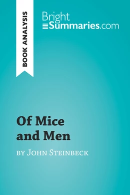 Of Mice and Men by John Steinbeck (Book Analysis)