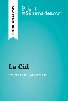 Le Cid by Pierre Corneille (Book Analysis)