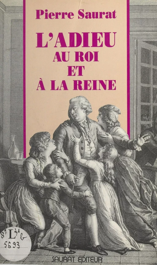 L'adieu au roi et à la reine - Pierre Saurat - FeniXX réédition numérique