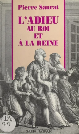 L'adieu au roi et à la reine