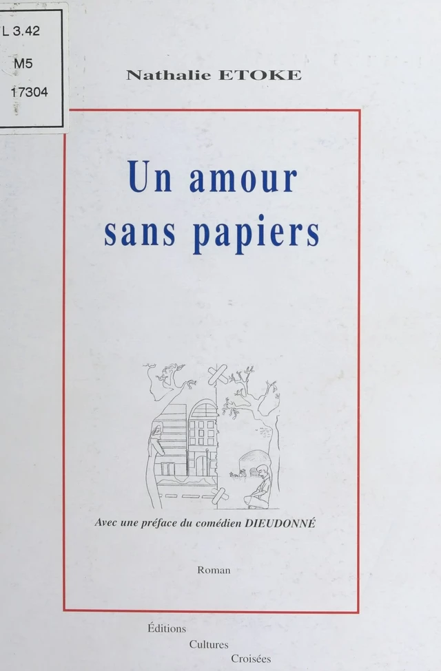 Un amour sans papiers - Nathalie Etoke - FeniXX réédition numérique