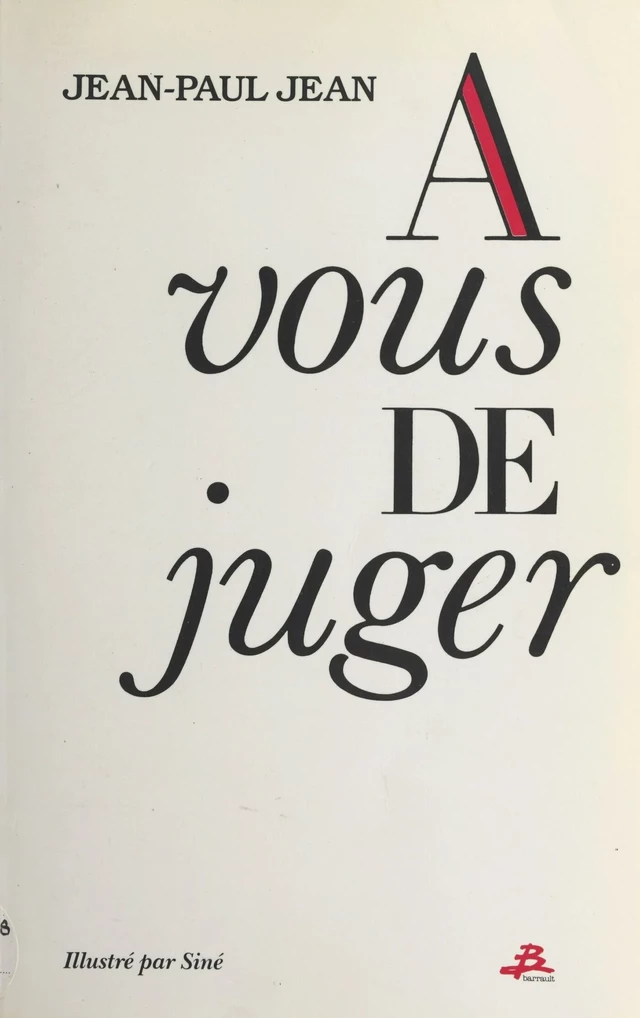 À vous de juger - Jean-Paul Jean - FeniXX réédition numérique