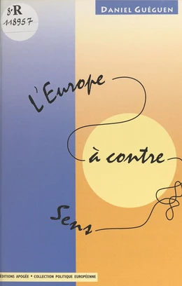 L'Europe à contre-sens