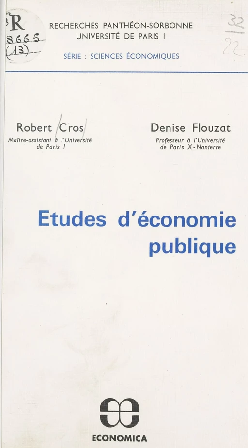 Études d'économie publique - Robert Cros, Denise Flouzat - FeniXX réédition numérique