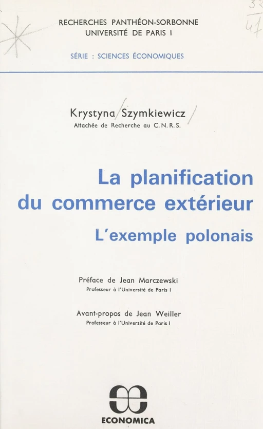 La planification du commerce extérieur : l'exemple polonais - Krystnyna Szymkiewicz,  Université Panthéon-Sorbonne - FeniXX réédition numérique