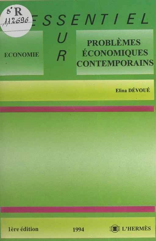 Problèmes économiques contemporains - Élina Dévoué - FeniXX réédition numérique