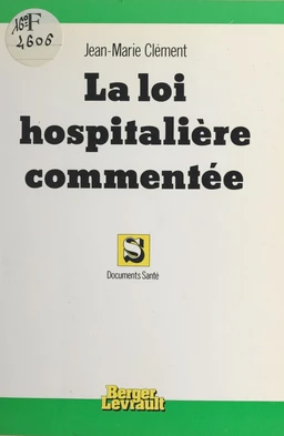 La loi hospitalière commentée