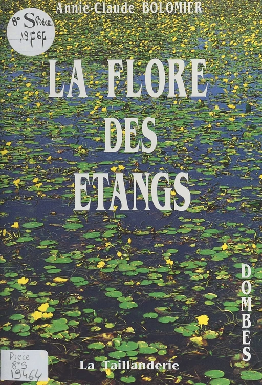 La flore des étangs - Annie-Claude Bolomier - FeniXX réédition numérique