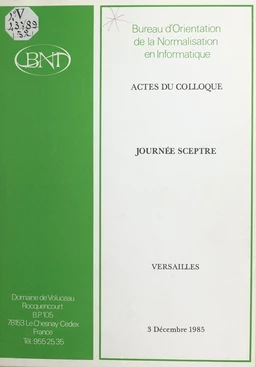 Actes du Colloque-Journée Sceptre : Versailles, 3 décembre 1985