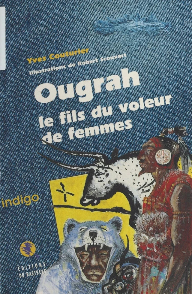 Ougrah, le fils du voleur de femmes - Yves Couturier - FeniXX réédition numérique