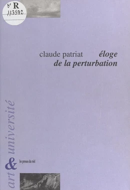 Éloge de la perturbation : l'université dans l'action culturelle. Considérations autour de l'université de Bourgogne