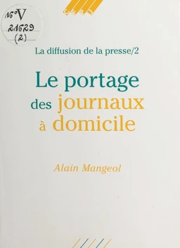 Le portage des journaux à domicile