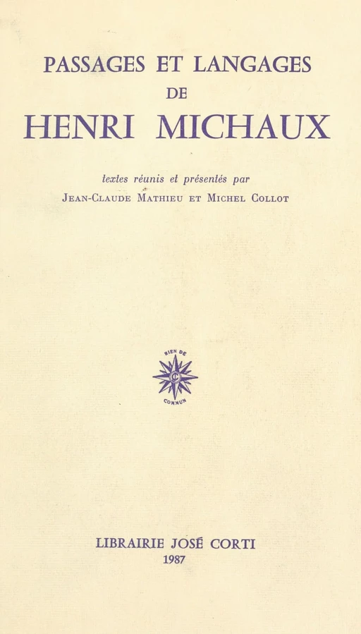 Passages et langages de Henri Michaux -  Rencontre sur la poésie moderne - FeniXX réédition numérique