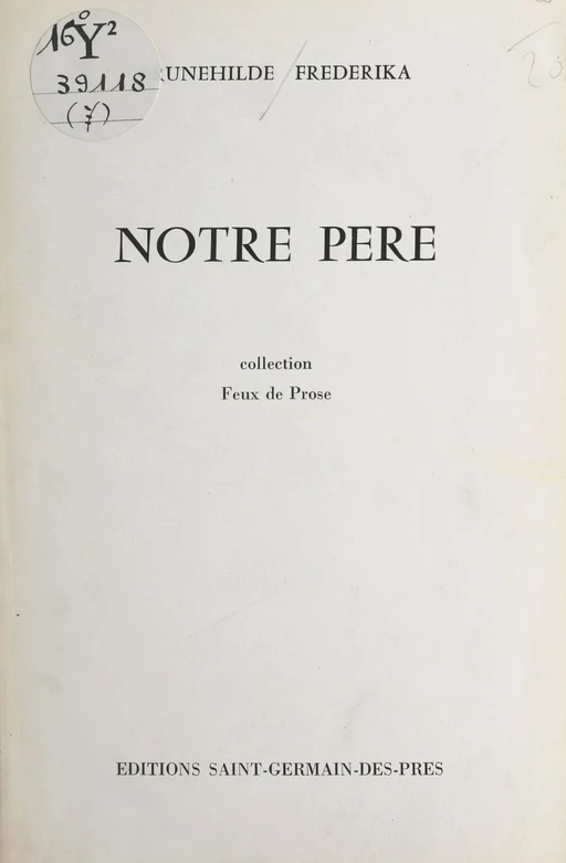 Notre Père - Brunehilde Frederika - FeniXX réédition numérique