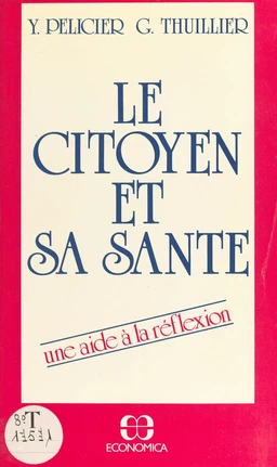 Le citoyen et sa santé