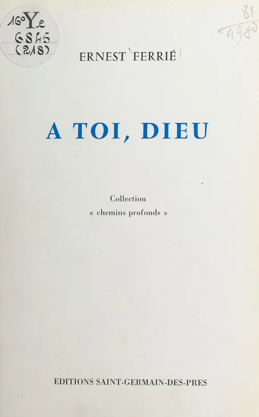 À toi, Dieu - Ernest Ferrie - FeniXX réédition numérique