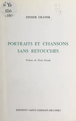 Portraits et chansons sans retouches