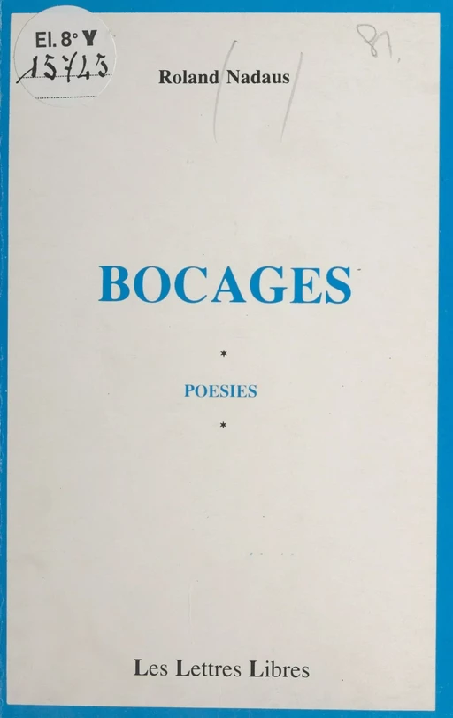 Bocages - Roland Nadaus - FeniXX réédition numérique