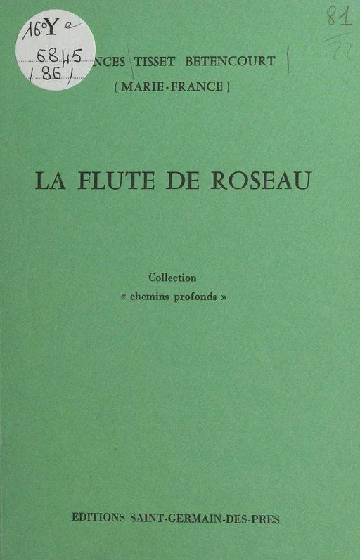 La flûte de roseau - Frances Tisset Betencourt - FeniXX réédition numérique