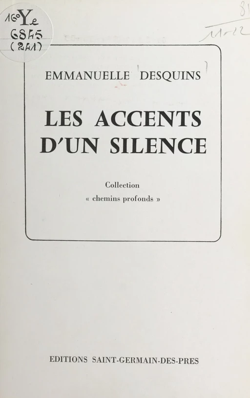 Les accents d'un silence - Emmanuelle Desquins - FeniXX réédition numérique