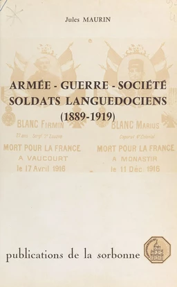 Armée, guerre, société : soldats languedociens, 1889-1919