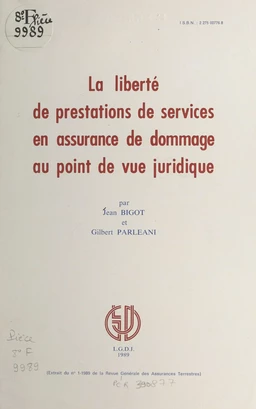 La liberté de prestations de services en assurance de dommage au point de vue juridique