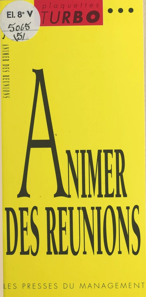 Animer des réunions - Joëlle Romain - FeniXX réédition numérique