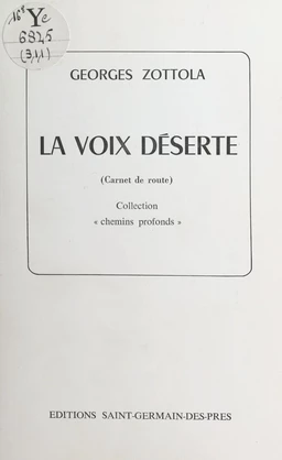 La voix déserte